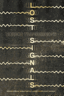 Lost Signals