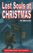 Lost Souls at Christmas
