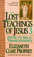 Lost Teachings on Keys to Spiritual Progress