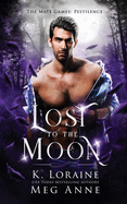 Lost to the Moon