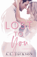 Lost to You