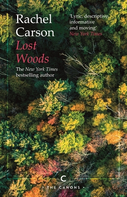 Lost Woods - Carson, Rachel
