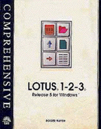 Lotus 1-2-3 Release 5 for Windows: Comprehensive: New Perspectives