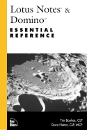 Lotus Notes and Domino Essential Reference