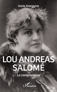 Lou Andreas Salom?: La compreneuse