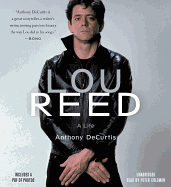 Lou Reed: A Life