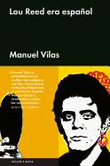 Lou Reed Era Espanol