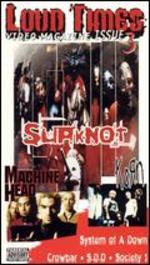 Loud Times Video Magazine, Issue #3