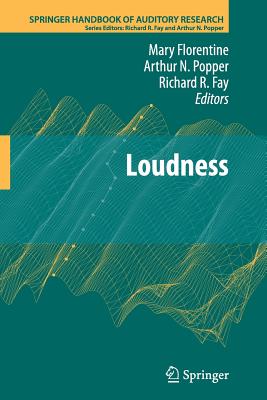 Loudness - Florentine, Mary (Editor), and Popper, Arthur N. (Editor), and Fay, Richard R. (Editor)