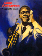 Louis Armstrong: A Cultural Legacy