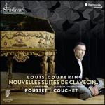 Louis Couperin: Nouvelles Suites de Clavecin