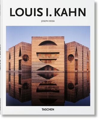 Louis I. Kahn - Rosa, Joseph, and G�ssel, Peter (Editor)