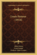 Louis Pasteur (1914)