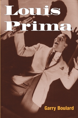 Louis Prima - Boulard, Garry
