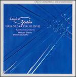 Louis Spohr: Mass, Op. 54; Psalms, Op. 85