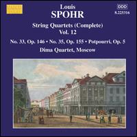 Louis Spohr: String Quartets (Complete), Vol. 12 - Dima Quartet