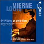 Louis Vierne: 24 Pi�ces en style libre