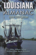 Louisiana Almanac: 2008-2009 Edition