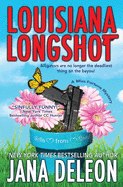 Louisiana Longshot: A Miss Fortune Mystery