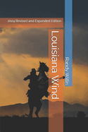 Louisiana Wind: A Novel of Louisiana