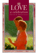 Love: A Celebration