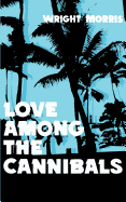 Love among the cannibals