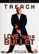 Love and a Bullet