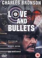 Love and Bullets