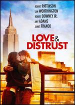 Love and Distrust - Daisy Gili; Darcy Yuille; Diana Valentine; Eric Kmetz; Lorraine Bracco; Warner Loughlin