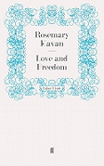 Love and Freedom
