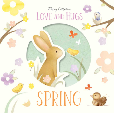 Love and Hugs: Spring - Colliston, Tracey