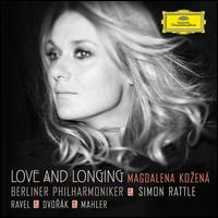 Love and Longing - Magdalena Ko?en� (mezzo-soprano); Berlin Philharmonic Orchestra; Simon Rattle (conductor)