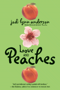 Love and Peaches
