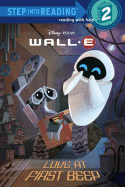 Love at First Beep (Disney/Pixar Wall-E)