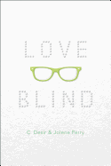 Love Blind