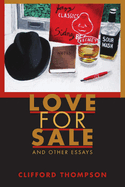 Love for Sale: And Other Essays