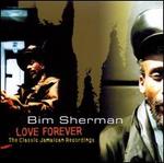 Love Forever: The Classic Jamaican Recordings