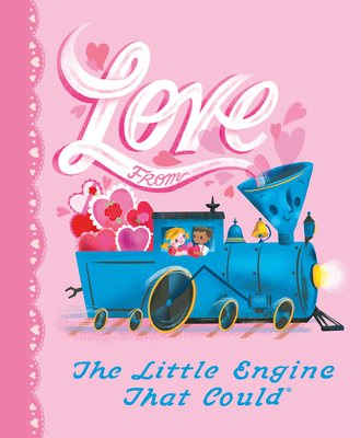 Love from the Little Engine That Could - Piper, Watty