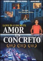 Love in Concrete