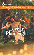 Love in Plain Sight
