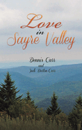 Love in Sayre Valley