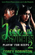 Love in the Trenches 2: Playin' for Keeps