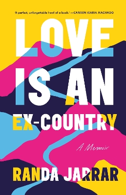 Love Is an Ex-Country - Jarrar, Randa