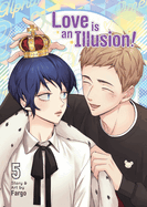 Love Is an Illusion! Vol. 5