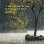 Love is Come Again