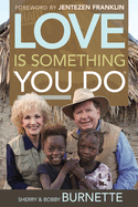 Love Is Something You Do