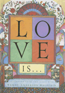 Love Is . . .