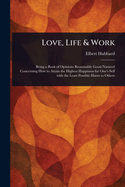 Love, Life & Work