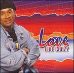 Love Like Crazy