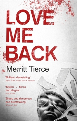Love Me Back - Tierce, Merritt